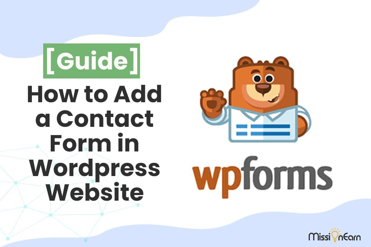 How to Add Contact Form in WordPress in 2022 1 How to Add Contact Form in WordPress in 2022